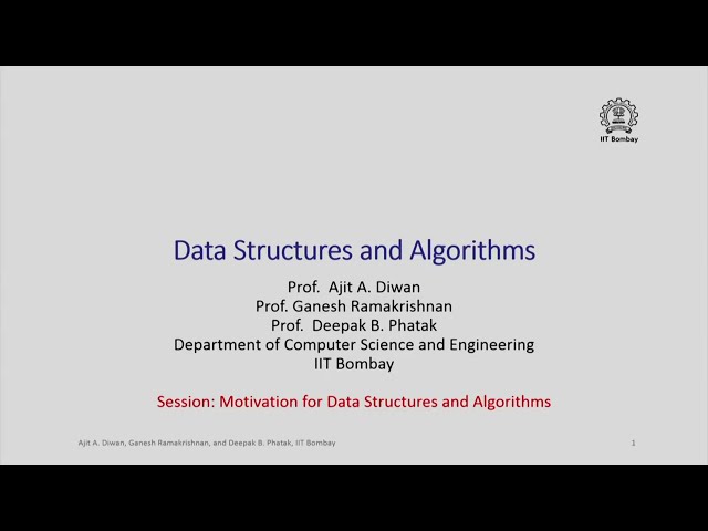 MOTIVATION FOR DATA STRUCTURE AND ALGORITHMS 