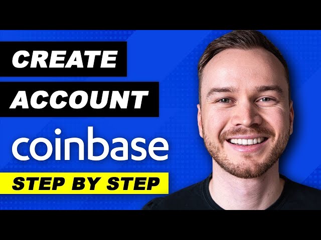 How to Create a Coinbase Account [STEP-BY-STEP]
