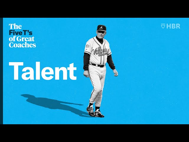 The Five T's of Great Coaches - Part 2: Talent