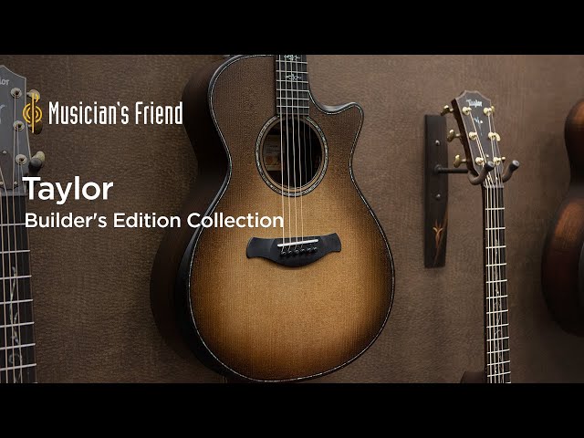 Taylor Builder's Edition Collection - New From NAMM 2020