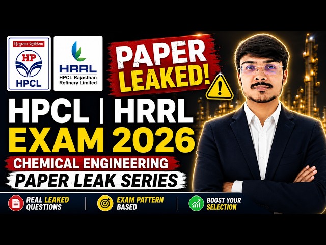 HPCL & HRRL Exam 2026 | Chemical Engineering | Paper Leak Series 01 | Degree & Diploma