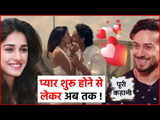 Full Love Story Of Tiger Shroff And Disha Patani | Tiger And Disha Love Affair From Starting To End