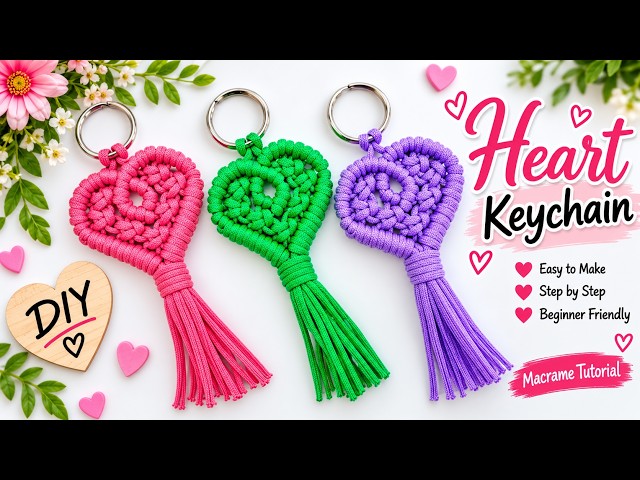 How to Make a Macrame Heart Keychain ❤️ | DIY Keychain Making