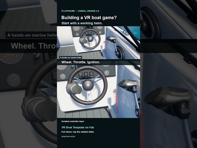 Building a VR boat game? Start with a working helm | Unreal Engine #Shorts