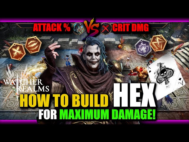 Hex - How to Build for Maximum Damage! - Hero Showcase/Review | Watcher Of Realms