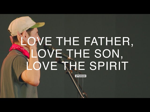 Love The Father, Love The Son, Love The Spirit - Aaron Tedeschi | UPPERROOM Tuesday Set 01/22/2026