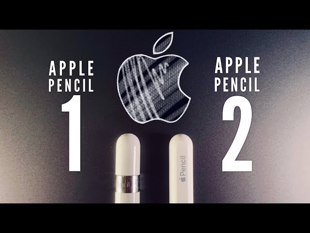 Apple Pencil 1 vs Apple Pencil 2