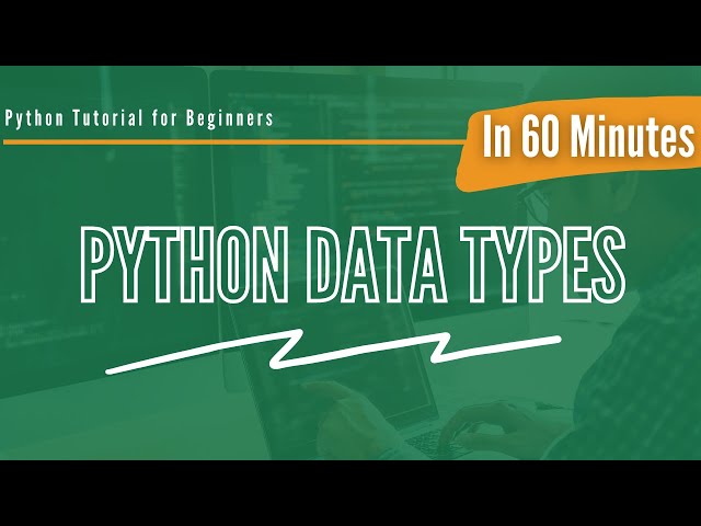 Learn Python Data Types With Examples In 60 Minutes | OdinSchool