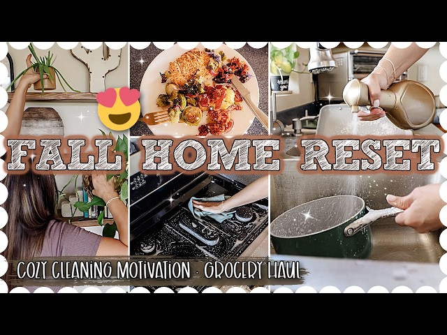 COZY FALL HOME RESET 2026 :: Grocery Haul, Cleaning Motivation, Grocery Haul & Real Life Moments