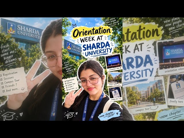 My first day at an Engineering College as a Student 🧑‍🎓|| Orientation Week at SHARDA UNIVERSITY 🎓