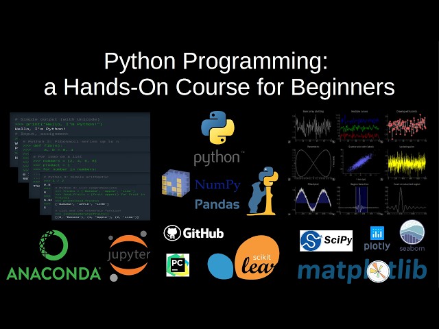 03 - Python Programming: a Hands-On Course for Beginners