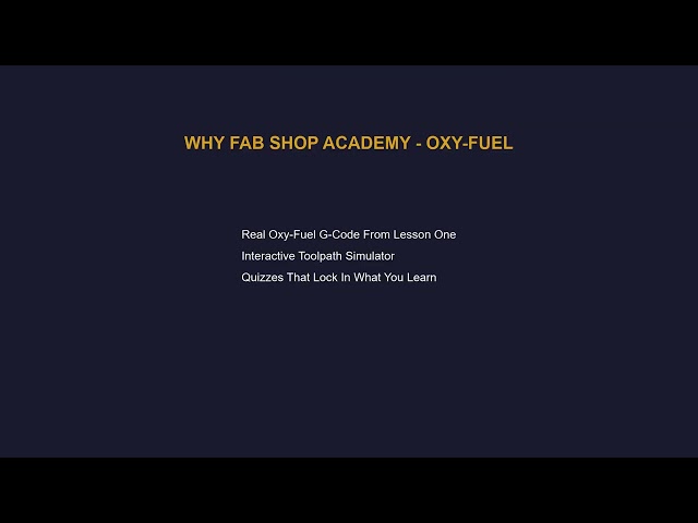 Fab Shop Academy: Oxy-Fuel — Learn Real Oxy-Fuel Cutting G-Code