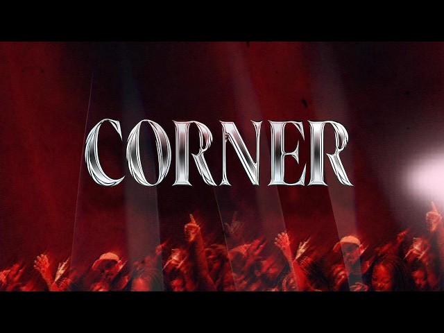 Fad Lan - CORNER(LYRICS)