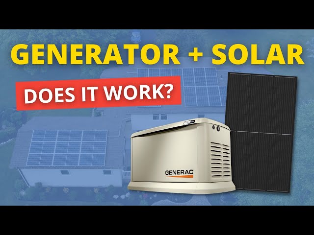 The Best Way To Use A Generator With Solar Panels