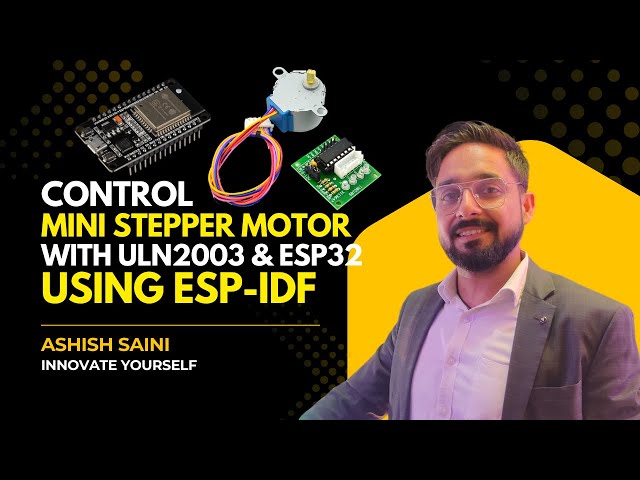 Control a Mini Stepper Motor with ULN2003 & ESP32 using ESP-IDF | Full Tutorial + Code