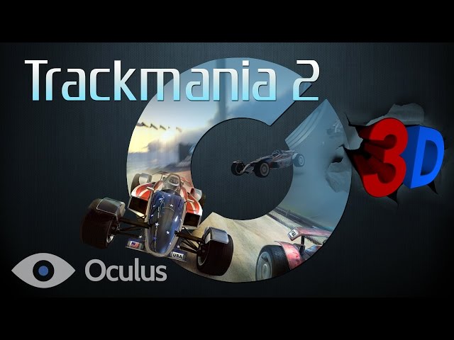 Trackmania 2 Stadium 3D SBS - Oculus Rift DK2: GAMEPLAY