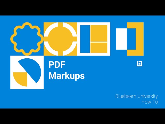 Bluebeam Revu: How to use PDF Markups
