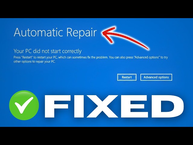 Fix Automatic Repair Loop | Your PC Did Not Start Correctly in Windows 10/11