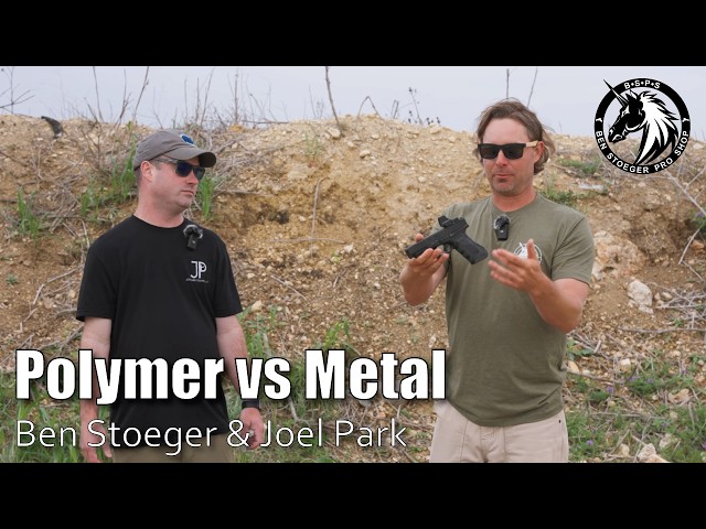 Polymer vs. Metal Pistols – Which Is Better? | Ben Stoeger & Joel Park