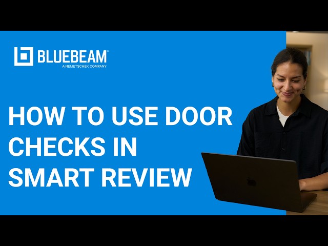 How to Use Door Checks in Smart Review