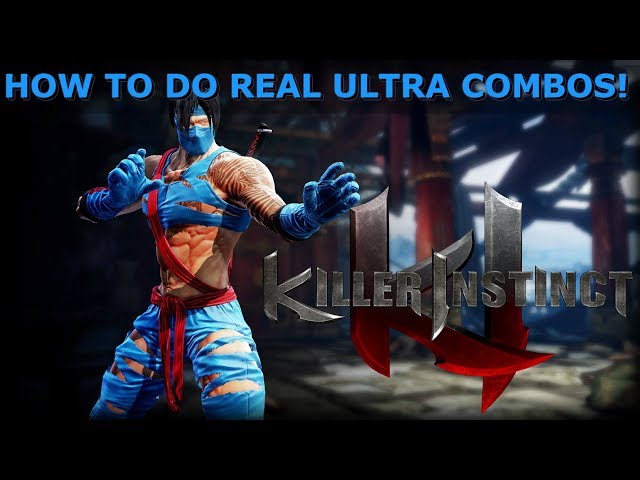 Killer Instinct Ultra Combo | How To Do All Ultra Combos In KI | K.I Guide With Jago | Sound Effect