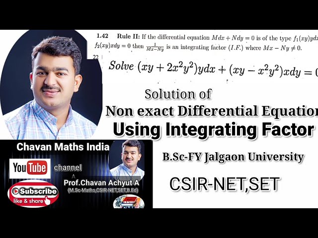 Solution of non exact Differential Equations using integrating Factor|Rule-2| Prof.Chavan Achyut