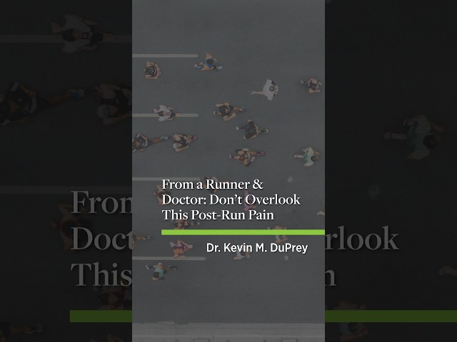 From a Runner & Doctor: Don’t Overlook This Post-Run Pain with Dr. Kevin M. DuPrey