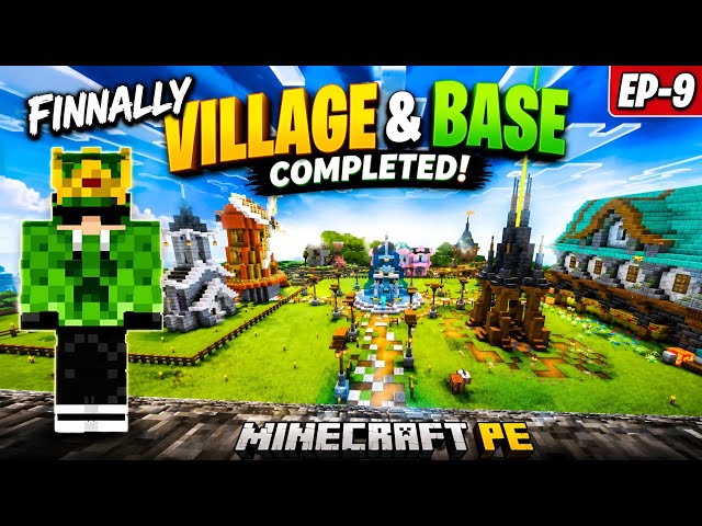 My Entire Village & Base Is FINALLY DONE! 🔥 | Minecraft PE Survival | Ep-9 (Hindi Gameplay)