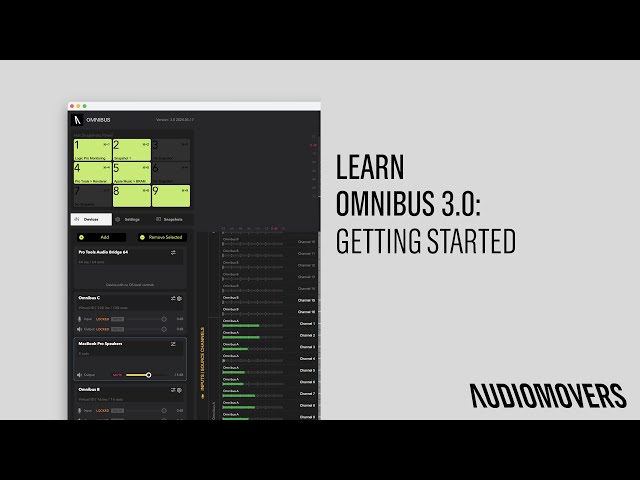 OMNIBUS 3 | Getting Started | Audiomovers