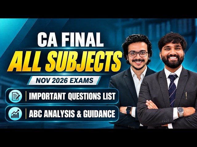CA Final NOV 26 ABC Analysis & Important Questions List | FR, AFM, AUDIT, DT, IDT | Surender Mittal