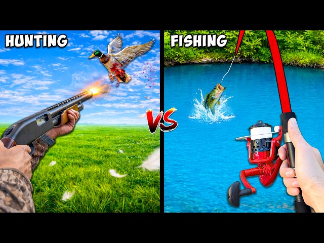 Hunting vs Fishing Challenge