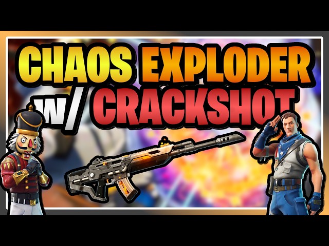 Chaos Exploder with Crackshot is FANTASTIC!