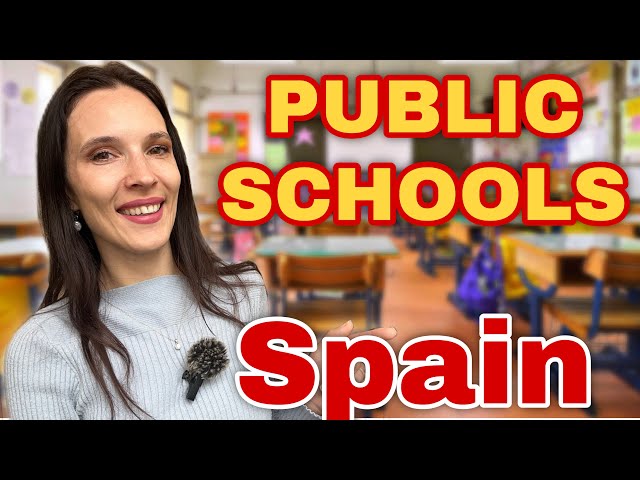 Public Schools in Spain 🇪🇸 2025 GUIDE for Families!