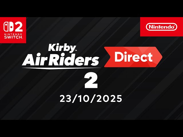 Kirby Air Riders Direct 2 – 23/10/2025