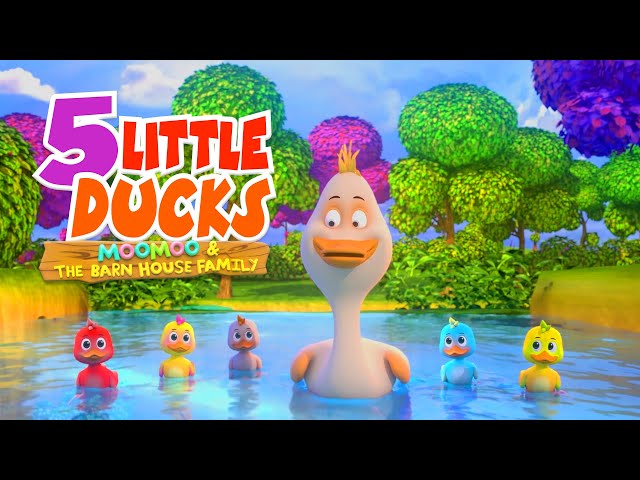 Five Little Ducks - MooMoo & The Barn House Family | #NurseryRhymes #FiveLittleDucks