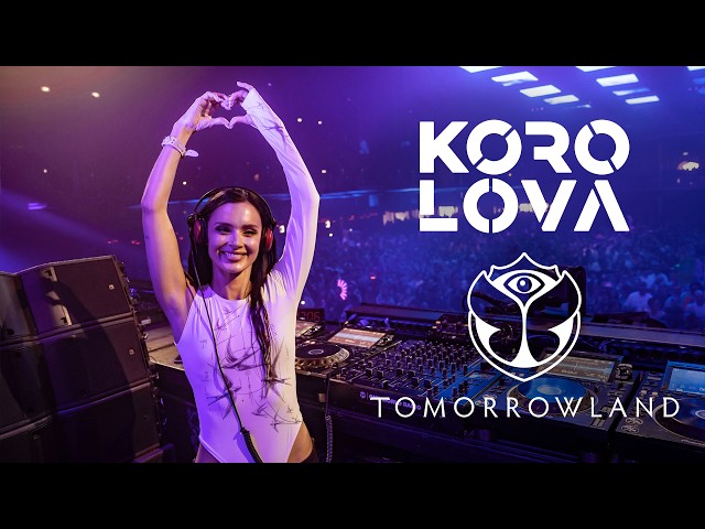 KOROLOVA - LIVE @ TOMORROWLAND, BELGIUM 2026
