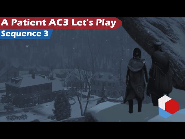A Patient AC3 Let's Play | Sequence 3