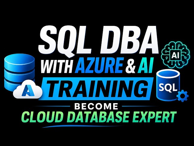 🚀 SQL DBA with Azure & AI Training  Become Cloud Database Expert