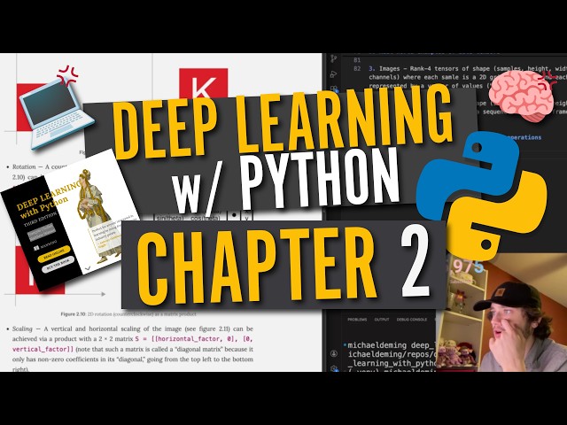 Deep Learning with Python - Chapter 2 | The Math of Neural Networks | Self-taught Machine Learning