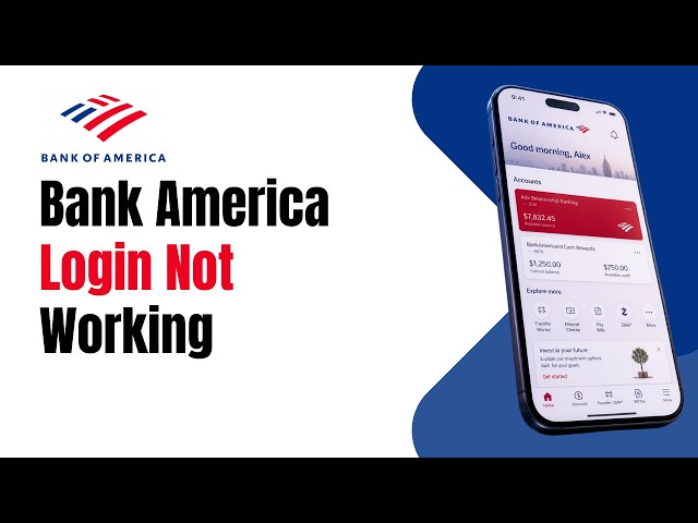 How to Fix Bank of America login not working step by step