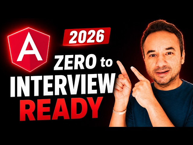 Angular Tutorial for Beginners 2026 - Zero to Interview Ready | Angular 21