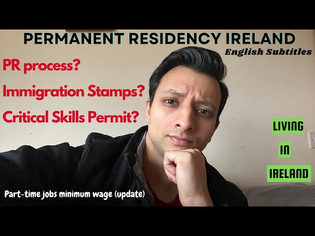 Critical Skills Employment Permit In Ireland | PR Process Time | Immigration Stamps In Ireland