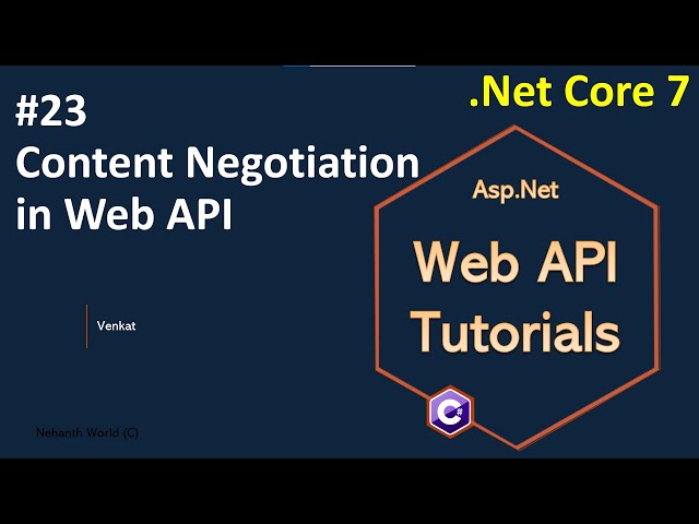 Part 23 Content negotiation in Web/REST API || Asp.Net Core Web API Tutorials C# 7.0