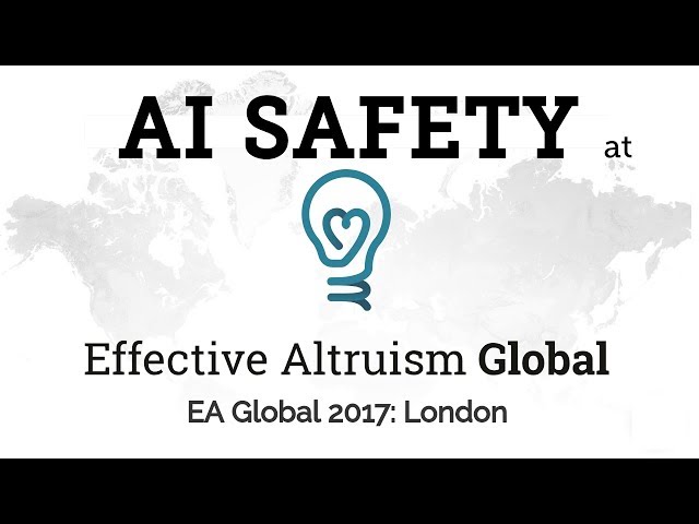 AI Safety at EAGlobal2017 Conference