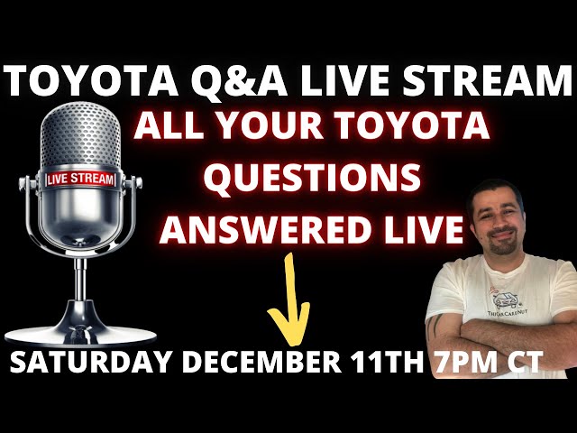 Toyota and Lexus Live Stream Q&A