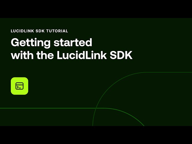 Getting Started with the LucidLink Python SDK | Tutorial for Developers