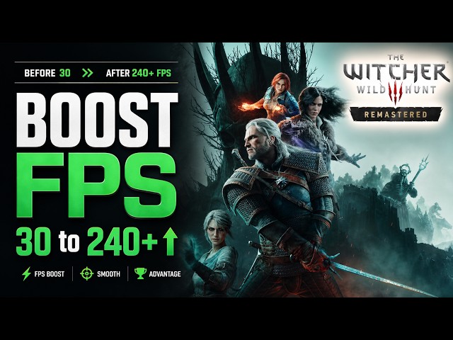 The Witcher 3 Remastered – MAX FPS & VISIBILITY : The ULTIMATE PC Guide!