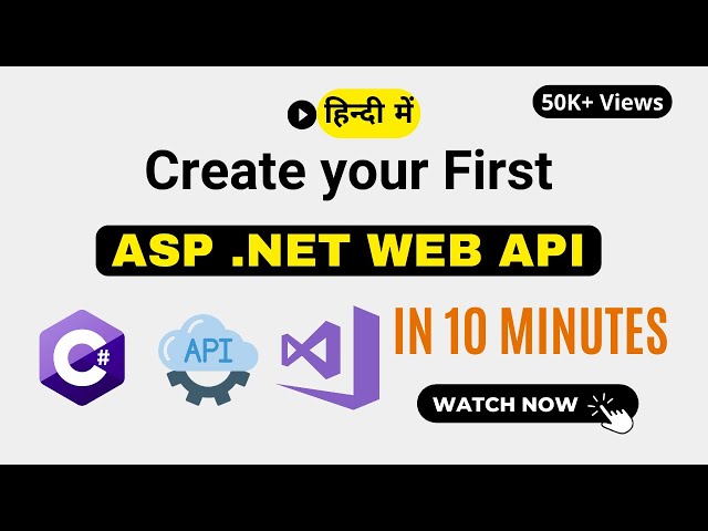 Create Your First Web API Using Visual Studio With C#: Beginners Guide