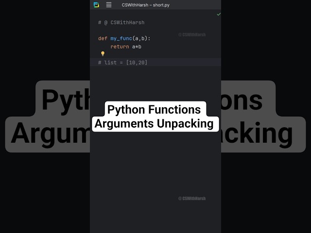 How to unpack Function Argument in Python #cswithharsh #pythontutorial #python #shorts