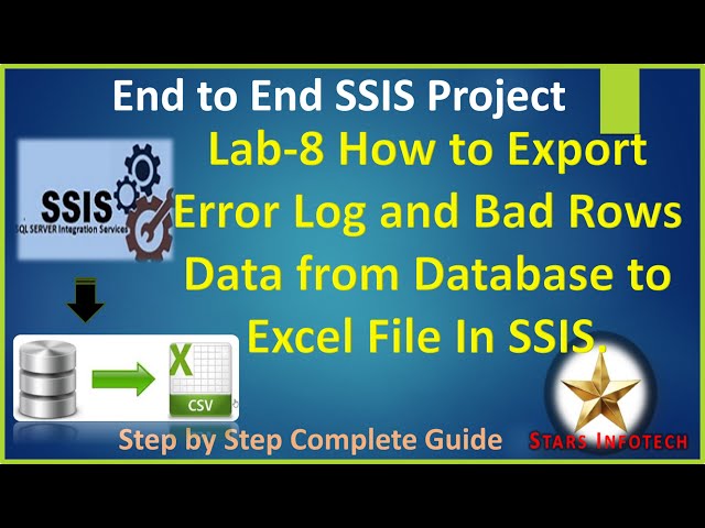 SSIS Lab 8 How to Export Error Log and Bad Rows Data from Database using SSIS